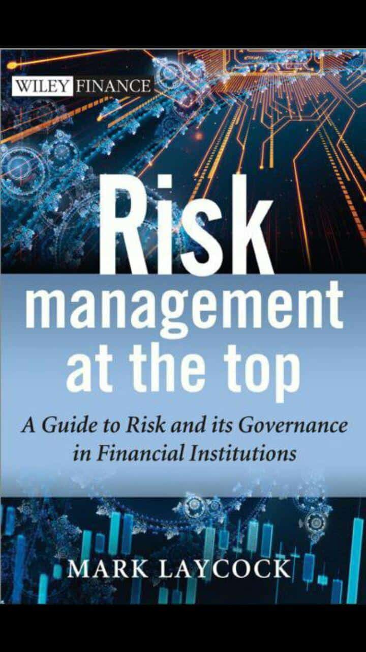 RISK MANAGEMENT AT THE TOP