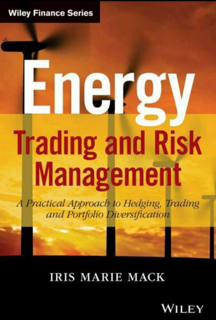 ENERGY TRADING AND RISK MANAGEMENT